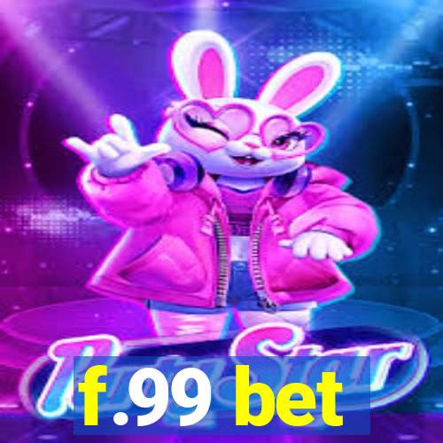 f.99 bet